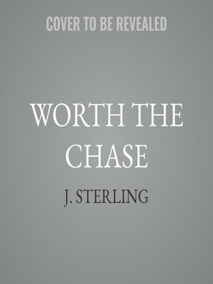 cover image of Worth the Chase